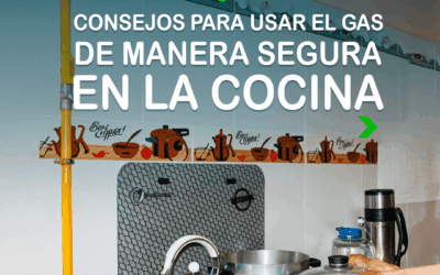 CONSEJOS PARA USAR EL GAS DE MANERA SEGURA EN LA COCINA